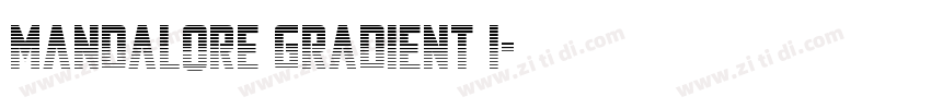 Mandalore Gradient I字体转换